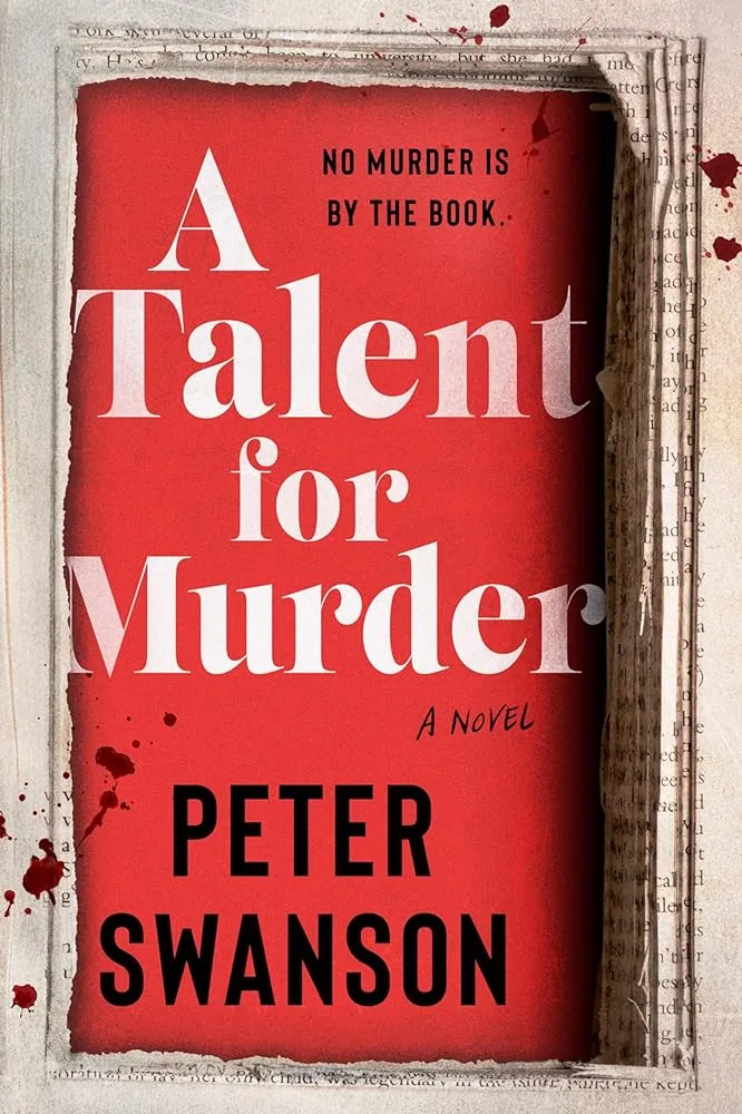 A Talent for Murder: A Novel by Peter Swanson