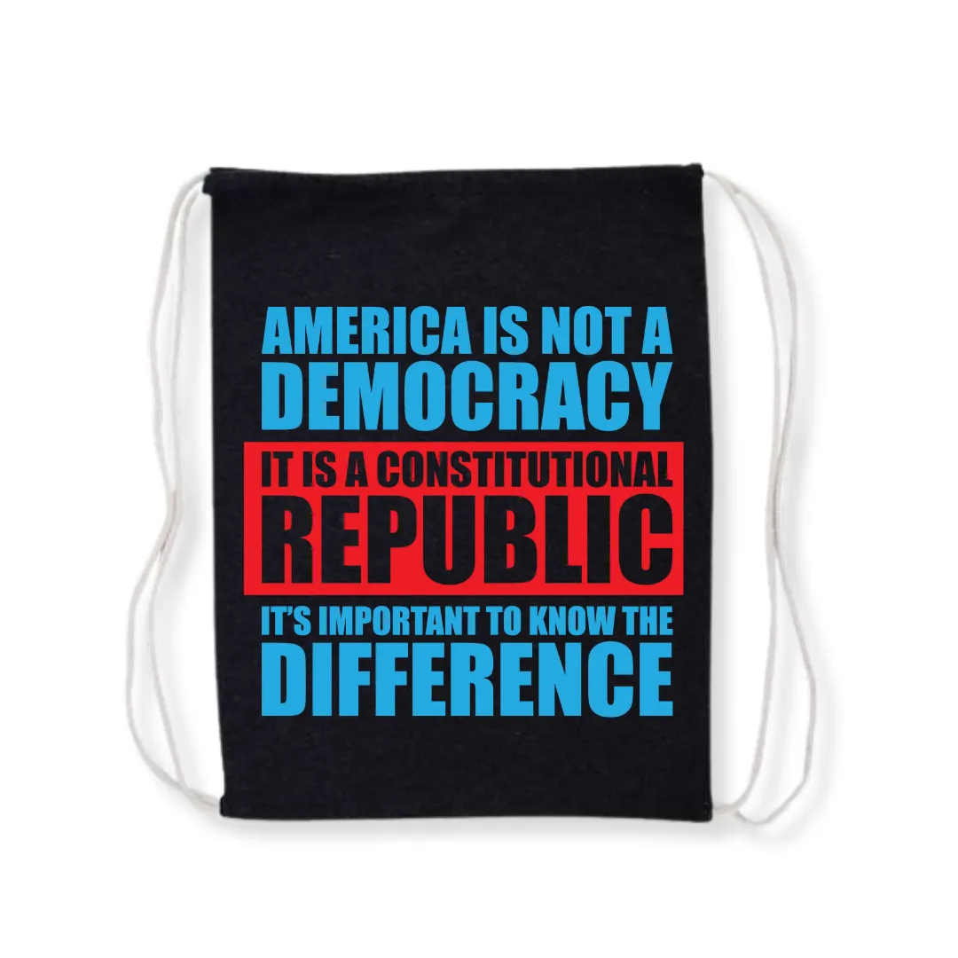 America is Not a Democracy Drawstring Bag (3 Colors)