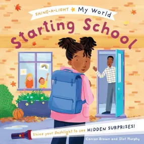 Shine-A-Light My World: Starting School