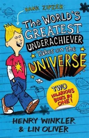 The World's Greatest Under Achiever Takes On The Universe